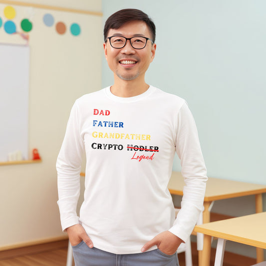 Dad, Grandfather, Crypto Legend - Long Sleeve Crypto Shirt