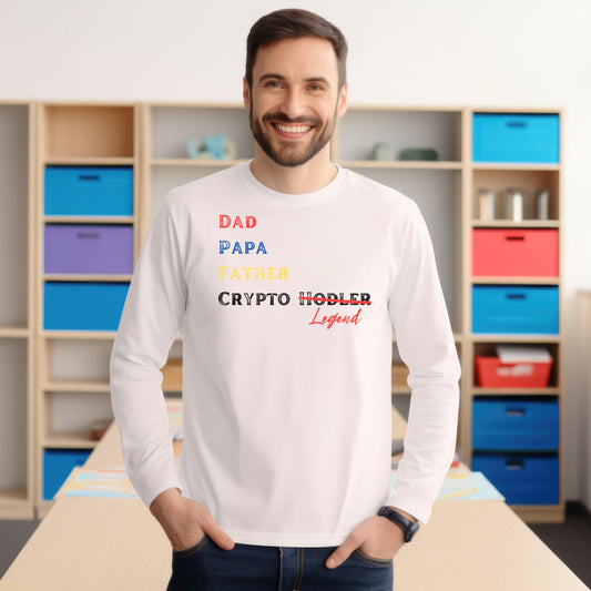 Dad, Crypto Legend - Long Sleeve Crypto Shirt