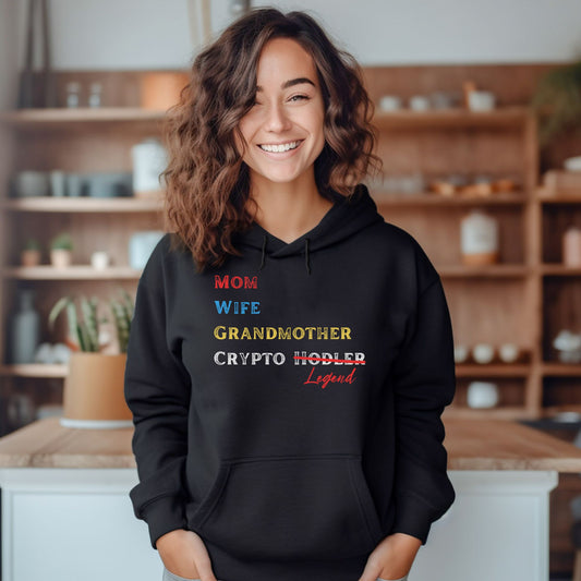 Mom, Wife, Grandmother, Crypto Legend - Light Weight Crypto Hoodie