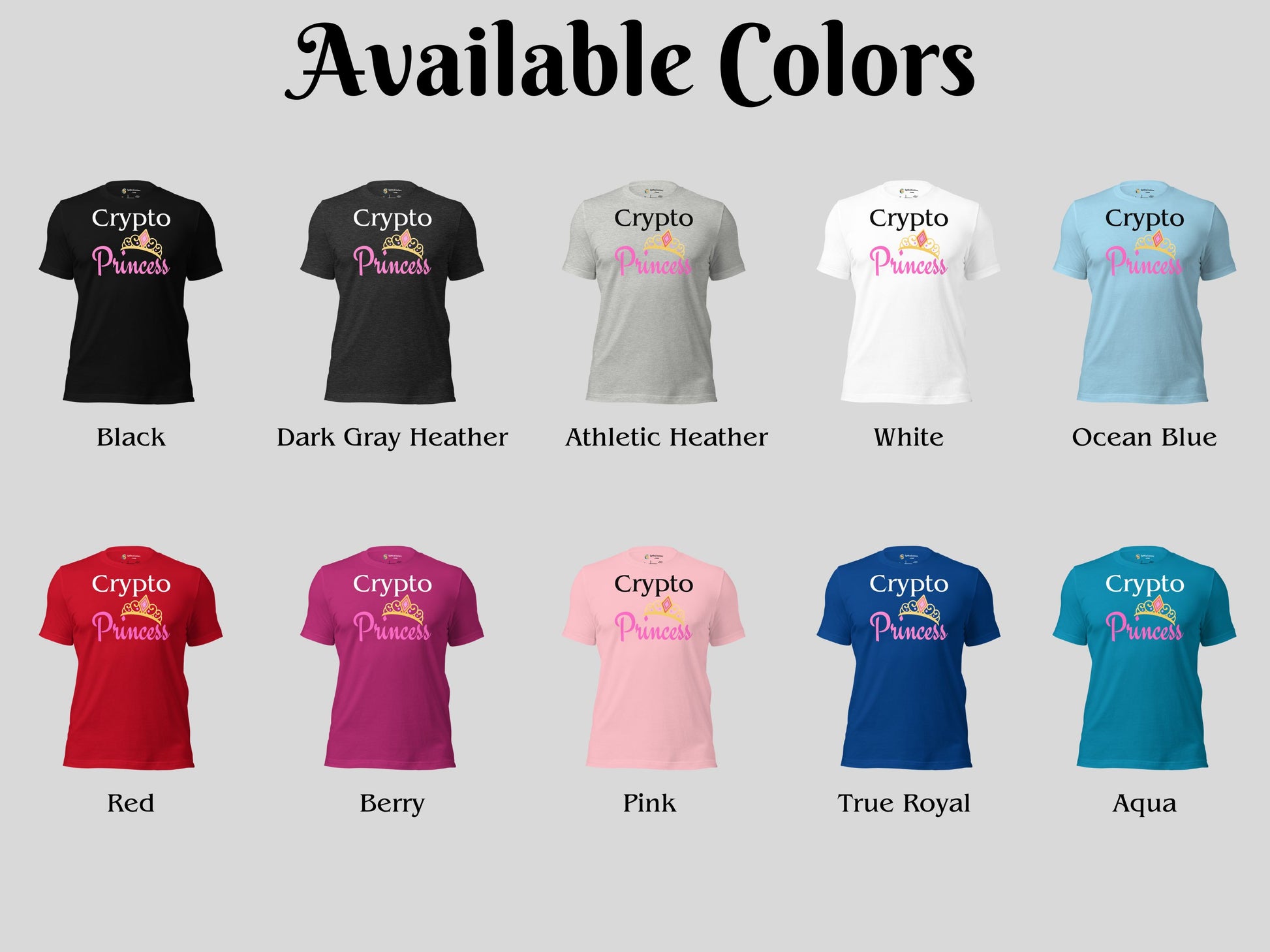 Crypto Princess - Classic - Short Sleeve Crypto Shirt Color Options