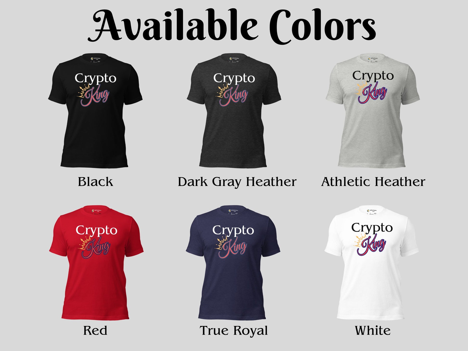 Crypto King - Classic - Short Sleeve Crypto Shirt Color Options